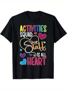 Professional Week Activities T-Shirt For The Activities Assistant Team - Black - View 6