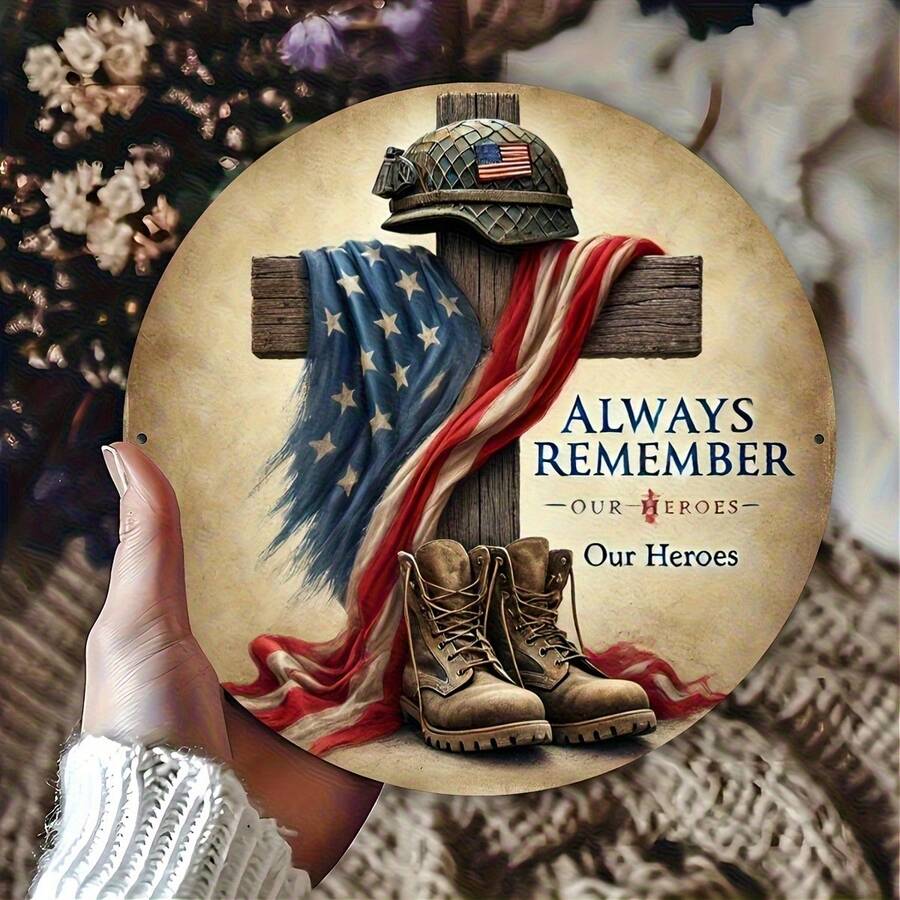 2D Flat, 1 Piece Retro Patriotic "Always Remember Our Heroes" Aluminum Metal Sign.8x7.8inch - Home, Garden, Bar And Coffee Shop Wall-Mounted Military Tribute Decoration, American Flag Decoration, Cross Silhouette Design, Home Decoration, Retro Style, Durable Material, Home Decorator, 2D Flat - 彩色 - 查看 1