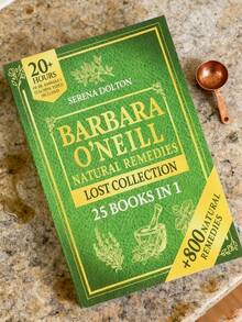 Cẩm nang chữa bệnh toàn diện từ thiên nhiên của Barbara O'Neill: Những bí mật bị lãng quên của các loại thảo dược cổ đại và hơn 1000 loại cây hiện đại tốt cho sức khỏe. - Nhiều màu - Xem 7