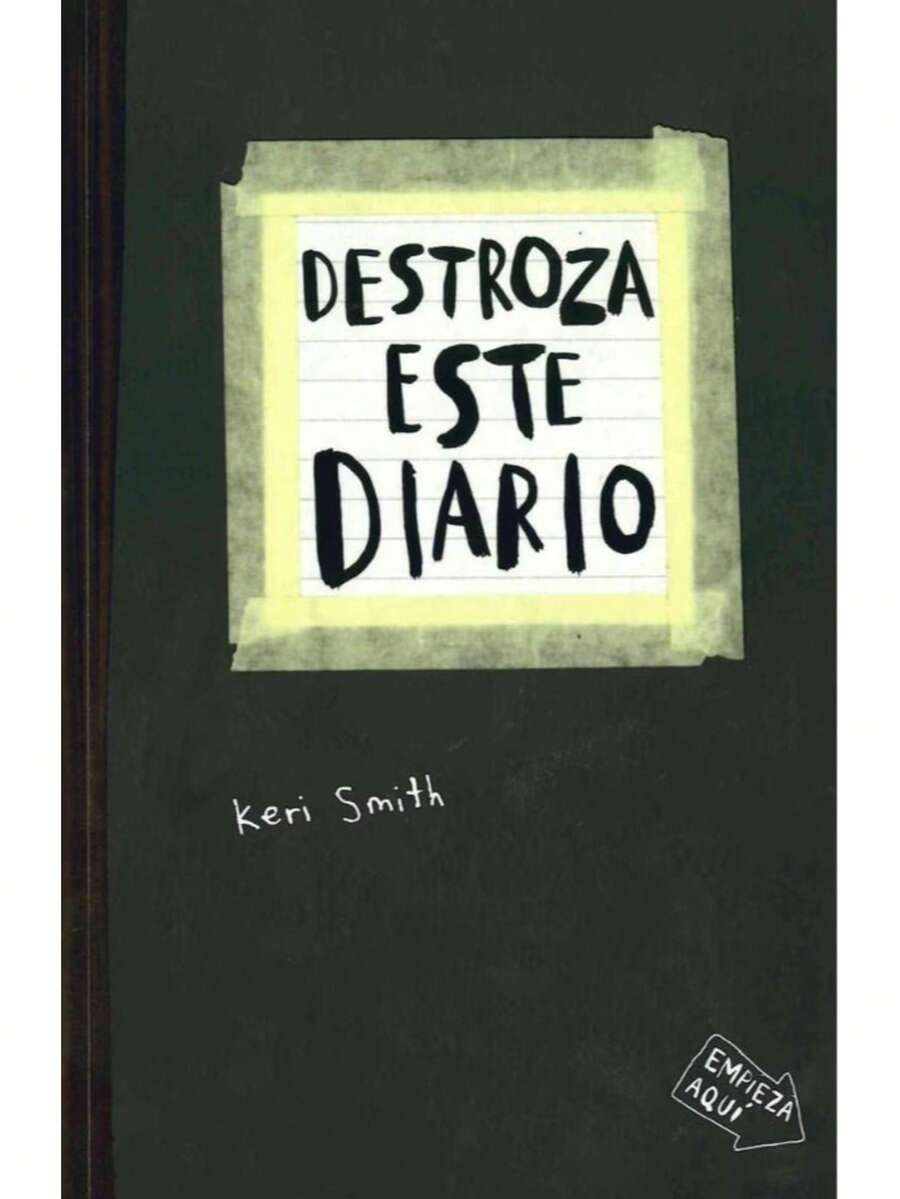 Libro Destroza este diario | Keri Smith (Interactivo, arte, creatividad, literatura infantil y juvenil)