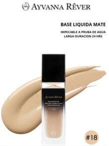 AYVANNA REVER BASE LIQUIDA MATE / IMPECABLE A BASE DE AGUA DE LARGA DURACION 24 HRS - #18 - Ver 1
