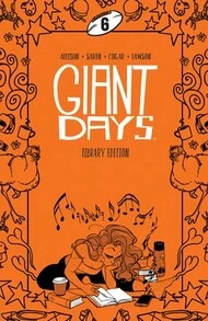 Pre-Owned Giant Days Library Edition Vol. 6 (Hardcover) By John Allison, Max Sarin, Various - Single Book - View 1