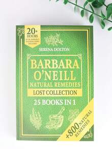 Cẩm nang chữa bệnh toàn diện từ thiên nhiên của Barbara O'Neill: Những bí mật bị lãng quên của các loại thảo dược cổ đại và hơn 1000 loại cây hiện đại tốt cho sức khỏe. - Nhiều màu - Xem 3