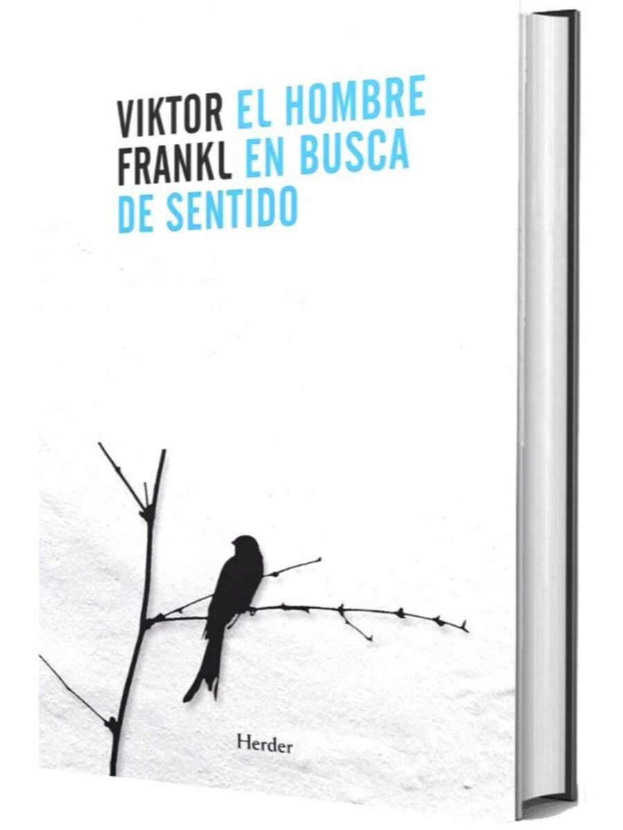 Libro El hombre en busca de sentido | Viktor Frankl (Ensayo autobiografico, psicologia, logoterapia, sentido de la vida)