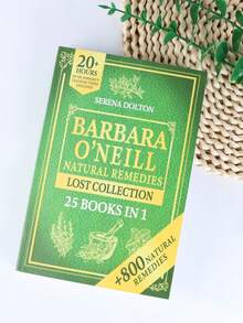 Cẩm nang chữa bệnh toàn diện từ thiên nhiên của Barbara O'Neill: Những bí mật bị lãng quên của các loại thảo dược cổ đại và hơn 1000 loại cây hiện đại tốt cho sức khỏe. - Nhiều màu - Xem 2