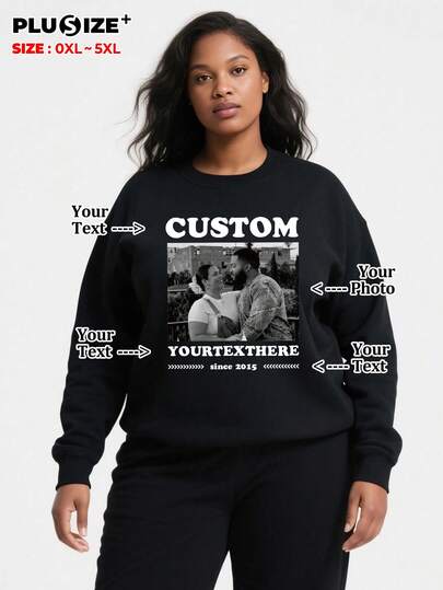 Customizable Plus Size Commemorative Black Crew Neck Sweatshirt, Add Your Favorite Designs To Your Clothes, You're Already Handsome/Beautiful!