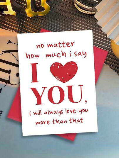 بطاقة حب مع مغلف - "مهما قلت، سأحبك دائمًا أكثر" - تصميم رومانسي باللونين الأحمر والوردي، مثالية لزوج، زوجة، حبيب، حبيبة، أعياد الميلاد، الذكرى السنوية، أو فقط لأنني أشتاق إليك