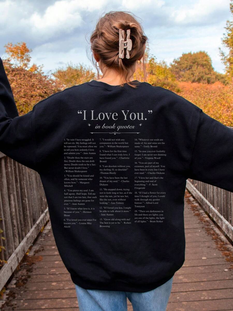 I Love You In Book Quotes Sweatshirt Romance Book Fandom Sweater Romantasy Bookish Merch Booklover Quote Crewneck Love Reading Gift For Her - màu đen - Xem 1