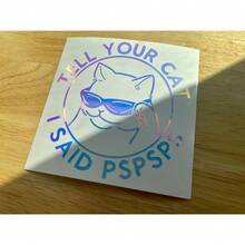 Decal, Funny Cat Meme Sticker, Vinyl Decals For Car Truck Van SUV Window,  Tumbler Stickers, Cute Internet Meme Journal Cat Lover Stickers,DecalTellyourcatIsaid(4.75inch) - 貼紙告訴你的貓我說(4.75吋) - 查看 7