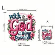 1pc Iron On Heat Tranfers  Inspirational "With God, Anything Is Possible" Pink Floral Heat Transfer Decal - , Washable Plastic Decal For DIY T-Shirts, Hoodies, Jeans, Backpacks, Handbags, Pillow-Cases And Vintage Baseball Caps And Shirt Decals Printed & Shipped In USA - 彩色 - 查看 3