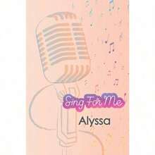 'Sing for me' Alyssa. Journal for girls and : Blank Sheet Music Notebook 120 pages 6x9 inches The perfect gift for the perfect friend thank you for being in my life: Singing Gift Notebook - como en la foto - Ver 5