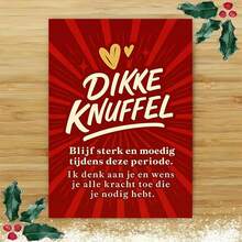 一张精美的荷兰语鼓励贺卡，附带信封 - “Dikke Knuffel” 设计，温馨的场景搭配励志文字，是送给亲朋好友的完美礼物，也是表达支持的理想之选。贺卡|荷兰语支持卡|纸质贺卡 - 彩色 - 查看 11