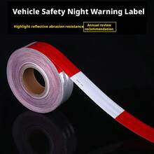 Reflective Material, Vehicle Reflective Signs, Warning Reflective Stickers, Red And White Reflective Strips, Vehicle Inspection Reflective Stickers