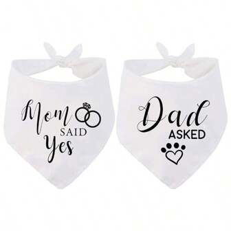 2pcs "Dad Asked/Mom Said Yes" Pet Bandana, Funny Engagement Theme Triangle Scarf, Wedding Photo Prop, Pet Accessory For Wedding Party