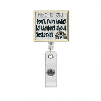 1 Inspirational Quote Retractable Badge Reel - Durable ABS, Perfect For Nurses, Teachers, Office Workers And Students
