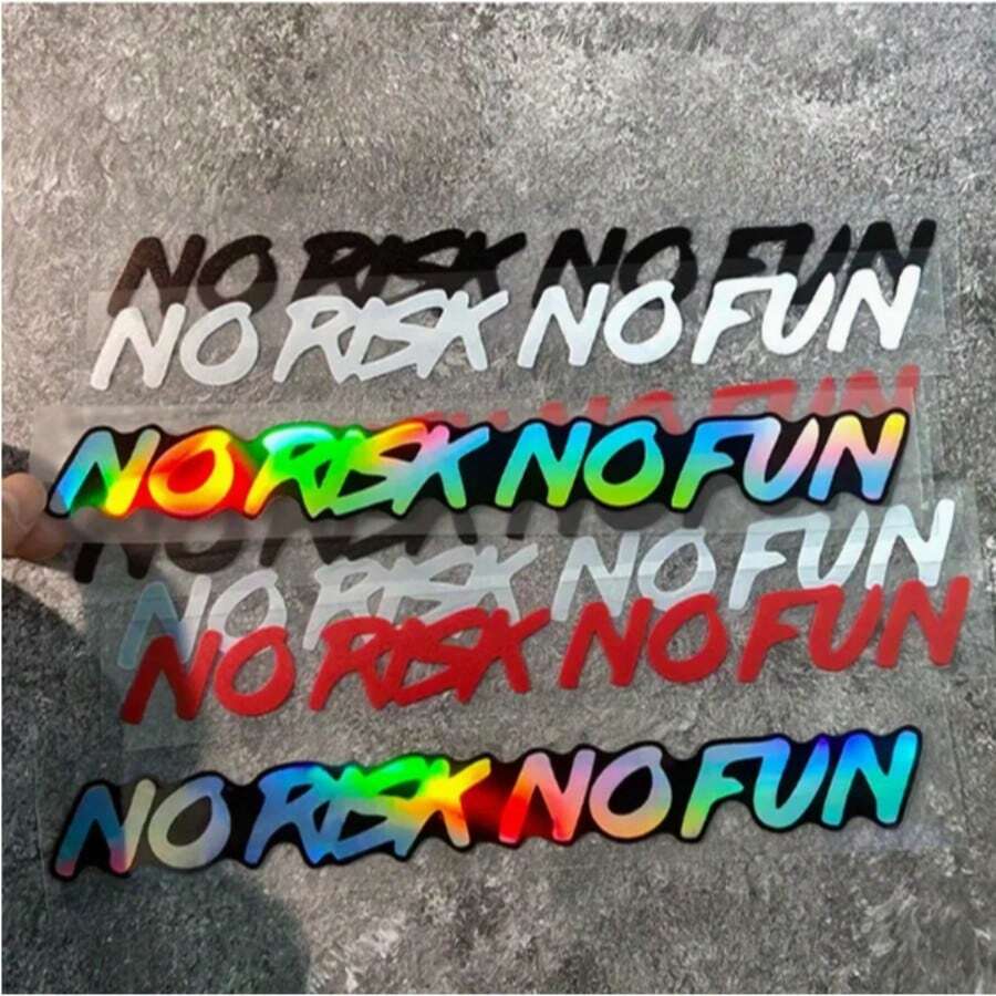 1 pieza Pegatina de coche "No Risk No Fun", Calcomanía de letras de vinilo resistente al agua, adecuada para ventanas de coche, paneles laterales/depósito de motocicleta/casco, cuadro/tubo superior de bicicleta, gran regalo de Pascua - Unitalla - Ver 1
