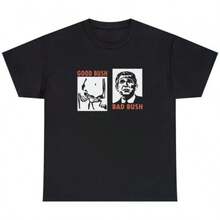 Camiseta con el texto "Good Bush Bad Bush" - Humor negro inapropiado sobre George W. y el 11/9 - Negro - Ver 1