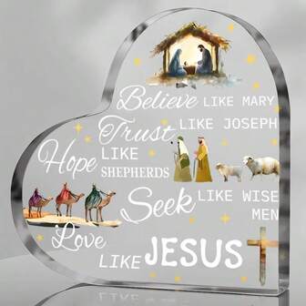 Heart Shaped Religious Acrylic Decor | Christian Nativity Scene Ornament With Inspirational Quotes "Believe Like Mary, Love Like Jesus" | Perfect Gift For Christians, Home & Church Decoration For Christmas & Religious Occasions