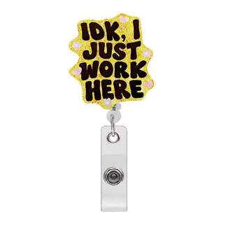 Sarcastic "I Just Work Here" Badge Reel, Funny Retractable ID Badge Holder For Nurses Doctors Medical Staff, Viral Medical Humor Gift