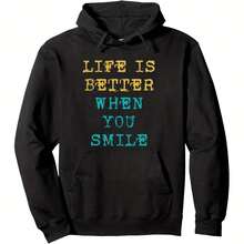 Life Is Better When You Smile Positivity Motivation Quotes Pullover Hoodie - Women's Pullover Hoodie  60% Cotton 40% Polyester Casual Sports, Daily Fashion,  Loose Fit, Party Outfits,Gift, Unisex Style, Black,S-3XL - Đen 11 - Xem 1