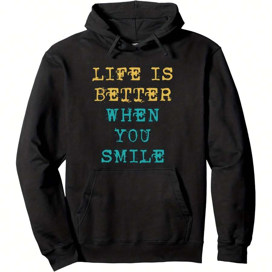 Life Is Better When You Smile Positivity Motivation Quotes Pullover Hoodie - Women's Pullover Hoodie 60% Cotton 40% Polyester Casual Sports, Daily Fashion, Loose Fit, Party Outfits,Gift, Unisex Style, Black,S-3XL - Đen 11 - Xem 1