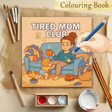1pc, Tired Mom Club Coloring Book For Adults And Teens, 25 Single-Sided Designs, 20 Cm/7.87 In, Thick Smooth Paper, Drawing & Painting, Perfect For Relaxation And Stress Relief, Gift For Holiday & Party Birthday - Tired Mom Club - View 11