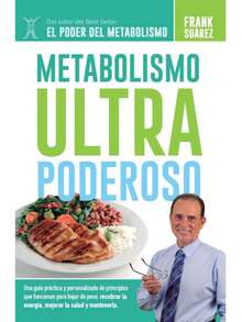 Libro Metabolismo ultra poderoso | Frank Suárez (Manual, salud, bienestar, metabolismo, obesidad, diabetes) - Libro único - Ver 3