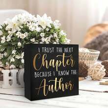 1PC Wooden Box Decorative Sign & Plaque, I Trust The Next Chapter Because I Know The Author Inspirational Quote, 5x5 Inch Wood Sign For Home Decor, Desk, Shelf, Tabletop Display, Perfect Christian Gift - Black - View 4