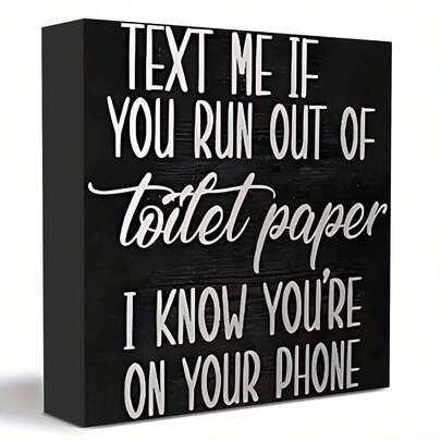 1PC Funny Bathroom Decor Sign, Text Me If You Run Out Of Toilet Paper I Know You're On Your Phone 5x5 Inch Wooden Box Sign, Rustic Decorative Signs & Plaque For Home Restroom Wall Shelf Decor