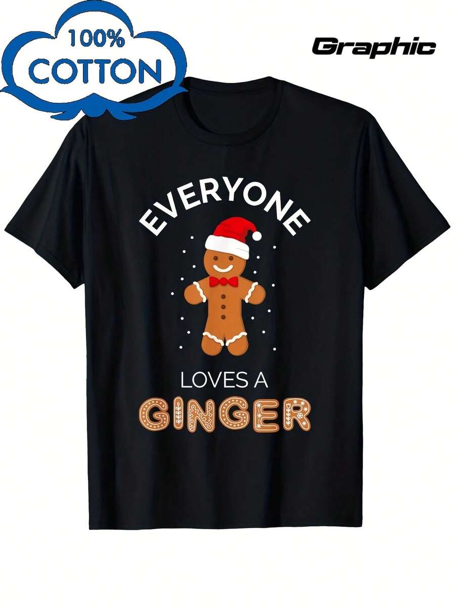 Funny Christmas Gingerbread T-Shirt , "Everyone Loves A Ginger" Graphic Tee , Heavyweight 200gsm 100% Unisex , Ginger Hair Design , For Men & Women , Holiday Party Outfit , Casual Crewneck Top , Christmas Gifts & Casual Attire - 黑色 - 查看 1