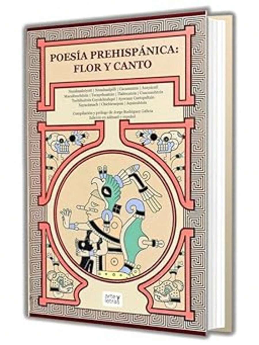 POESIA PREHISPANICA: FLOR Y CANTO DE ANÓNIMO - Libro único - Ver 1