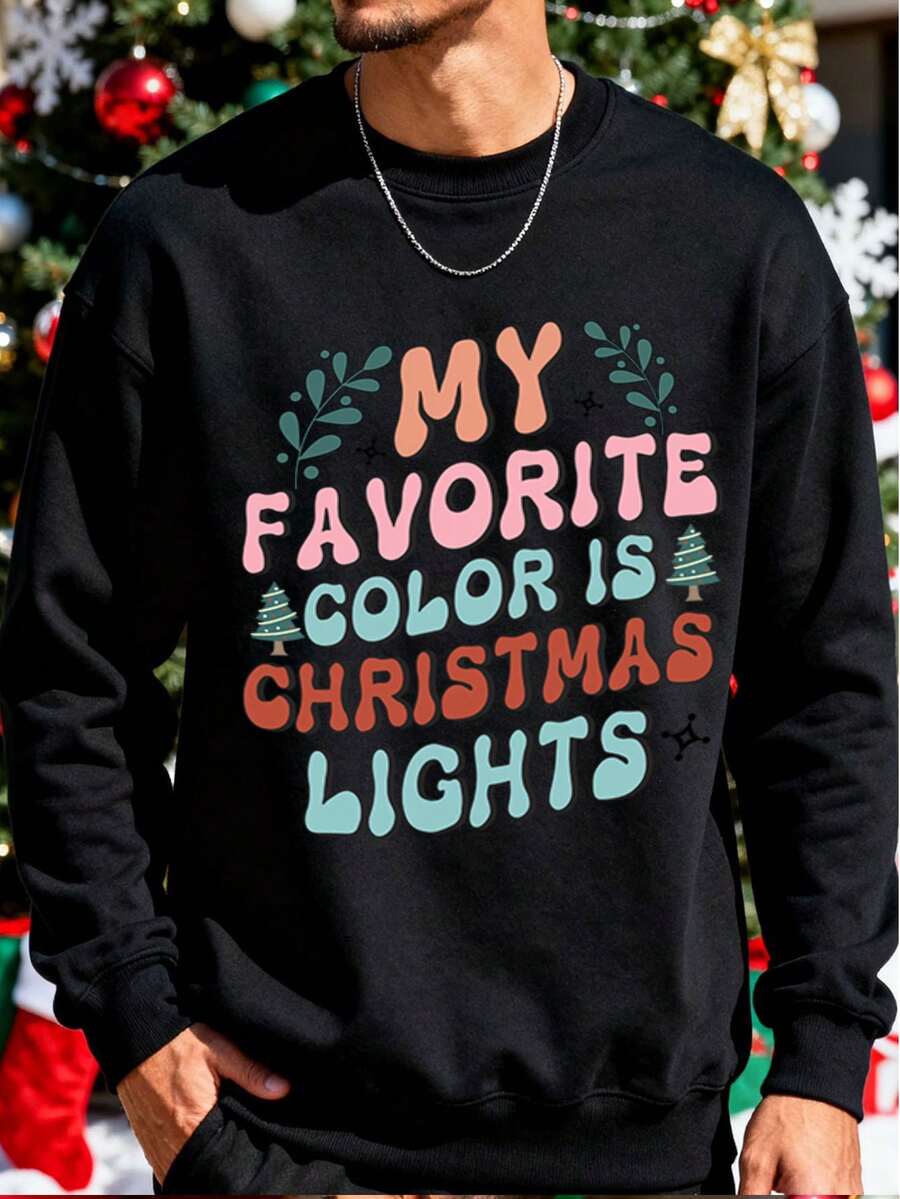 Manfinity Homme Sudadera con estampado de luces navideñas"My Favorite Color Is Christmas Lights", para hombres, adecuada para fiestas navideñas, reuniones familiares, regalo para amantes de la Navidad, cómoda y suave - Negro - Ver 1