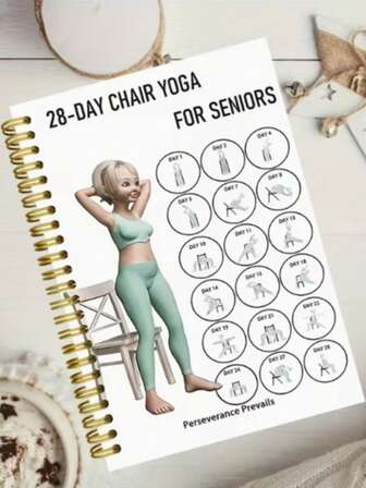 28-Day Advanced Chair Yoga Guide Program Spiral Notebook - Fitness Training Log For Seniors, 5.5x8.4 Inches, Blank Paper, Durable & Easy-To-Read Design,Exercises For Weight Loss, Muscle Toning And Flexibility, Suitable For Beginners,Ideal For Seniors And Adults,Spiral Bound Yoga Exercise Book