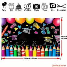 2D Flat BannerBright Crayons And Balloons As The Graduation Background. Durable Vinyl Photography Background, Highly Suitable For Celebration Events. Multi-Functional Cake Table Banner And Party Decorations - 1 - View 6