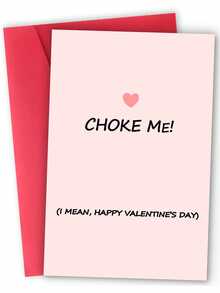 1张趣味情人节贺卡。优质纸张。幽默情人节祝福语：“掐死我吧。” 情人节送给伴侣的理想礼物。情人节贺卡（12厘米/4.7英寸 x 17厘米/6.7英寸）