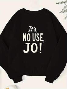 Vintage Distressed 'It's No Use Jo' Women Sweatshirt Casual Pullover With Bold White Text Round Neck Machine Washable For FallWinter - Black - View 2