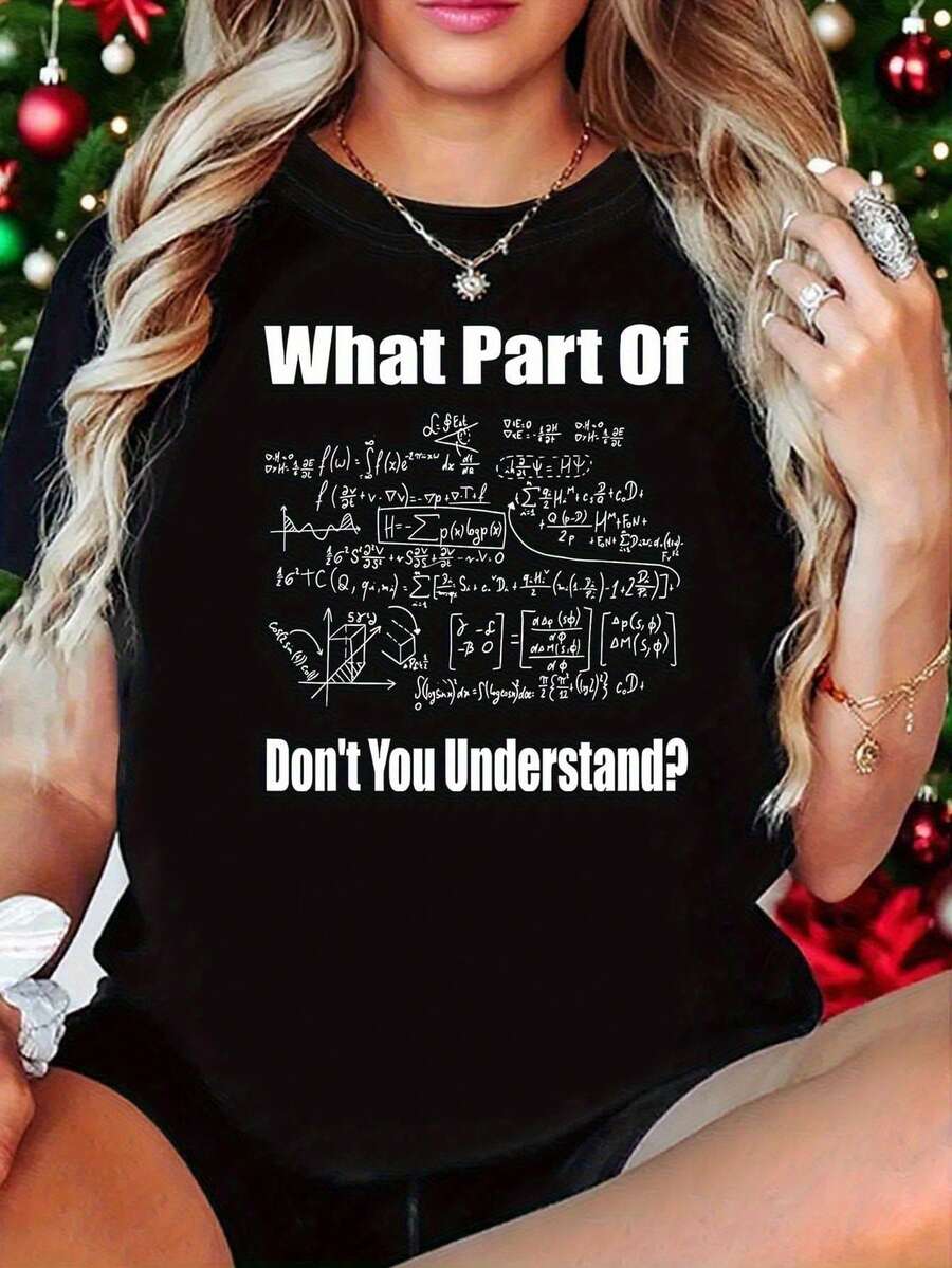 What Part Of Don't You Understand Funny Math Teacher 1 Pcs Women's Plus Size T-Shirt Funny Oversized Graphic Short Sleeve Tee Novelty 100% Polyester Shirt Casual Crew Neck Top 220g - 黑色 - 查看 1