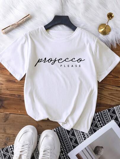 Prosecco Please Printed Casual Short Sleeve Round Neck T-Shirt, Soft & Comfortable Fabric, Perfect For Summer Travel & Vacation