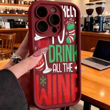 Cubierta de teléfono con diseño navideño negro con estampado de copas de vino y texto I ONLY DRINK ALL THE WINE para uso diario en temporada festivaCompatible with  16 Pro Max/16 Plus/16 Pro/16/15 Pro Max/15 Plus/15 Pro/15/14 Pro Max/14 Plus/14 Pro/14/13 Pro Max/13 Pro/13/12 Pro Max/12 Pro/12/11 Pro Max/11 Pro/11/XS Max/XR/X/7 Plus/7 TPU Drop-Proof and Stain-Resistant Protective Soft Case - Burdeos - Ver 2