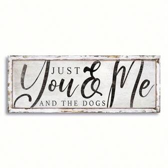Rustic Wooden Sign 'Just You, Me & The Dogs' - Weathered White Wood With Black Lettering - Perfect Home Decor For Dog Lovers - Ideal For Bedroom, Living Room, Bar Or Entryway - 16x6 Inches (40x15cm), Wall Art For Home | Cozy Home Accent | Wooden Sign, Dog Blanket