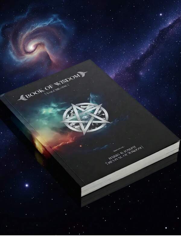 Book Of Wisdom: Volume 1 And 2 - Reveal The Hidden Truths, Universal Laws, And Sacred Knowledge To Your True Potential - Full Color Edition