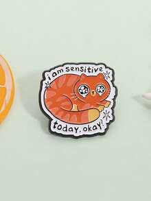 1PC Cartoon Ginger Cat Enamel Pin I Am Sensitive Today Okay Funny Quote Brooch Lapel Badge Jewelry Gift For Cat Lover Friends - Multicolor - View 1