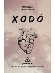Libro Xodo | Faty Salinas y Jairo Guerrero (Poesia, prosa poetica, versos, ejercicios, sentimientos, romance) - Libro único - Ver 2