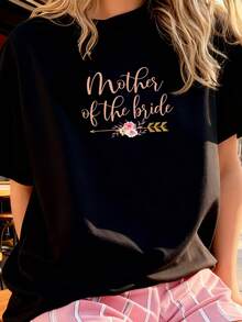 Mother Of The Bride Bridal Shower Gift Wedding Party T-Shirt - Black - View 1