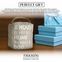 Pavilion - Tapón para puerta abierta de 5 x 6 pulgadas color café con texto "A House is not a Home Without a Dog" - Bronceado - Ver 3