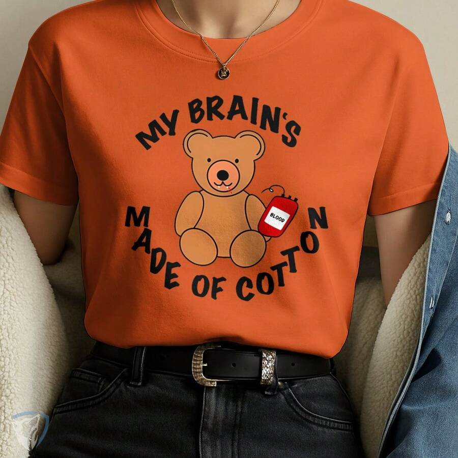 Creative Humor T-Shirt – Teddy Bear With Blood Bag And Funny Phrase - Orange - View 1