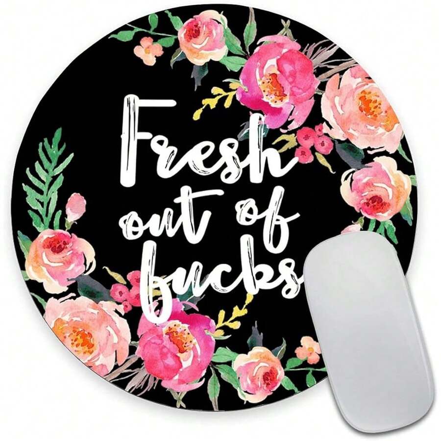 Pad Floral, Fashion Funny Wording With Flowers Pad, Waterproof Circular Small Pads With Designs For Women, Non-Slip Rubber Pads For Office Laptop,03Floral - 03Floral - View 1