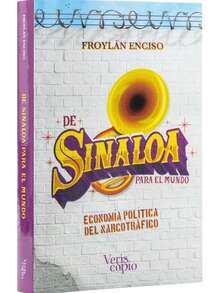 LIBRO NARCOTRAFICO- DE SINALOA PARA EL MUNDO. ECONOMÍA POLÍTICA DEL NARCOTRÁFICO. Esta es la historia sobre el origen del narcotráfico en México. El amable lector se adentrará en una interpretación radical, por original y honesta, de la historia que nadie más le había contado sobre las raíces del Cártel de Sinaloa. Con una voz profundamente sinaloense, este libro lo llevará a entender el impacto universal que tuvieron políticos, empresarios navegantes, médicos, campesinos, migrantes chinos y estadounidenses, militares, policías, criminales y bandidos en la larga marcha de las drogas desde el siglo XIX hasta el establecimiento de las bases del narcotráfico en el siglo XX. De Sinaloa para el mundo comparte una novedosa manera de entender y narrar la precuela de narcos, señores de los cielos, la tierra y el mar, que ninguna serie televisiva podría otorgarle. - Libro único - Ver 3