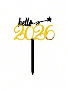 Gold Red Black Acrylic Happy New Year Hello 2026 Cake Topper, Acrylic Cake Topper,For New Year Christmas Party Valentine's Day DIY Cake Decoration Supplies, Valentine's Day Party, Home Decor, Home Gifts - Multicolor - View 10