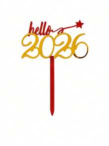 Gold Red Black Acrylic Happy New Year Hello 2026 Cake Topper, Acrylic Cake Topper,For New Year Christmas Party Valentine's Day DIY Cake Decoration Supplies, Valentine's Day Party, Home Decor, Home Gifts - Multicolor - View 8